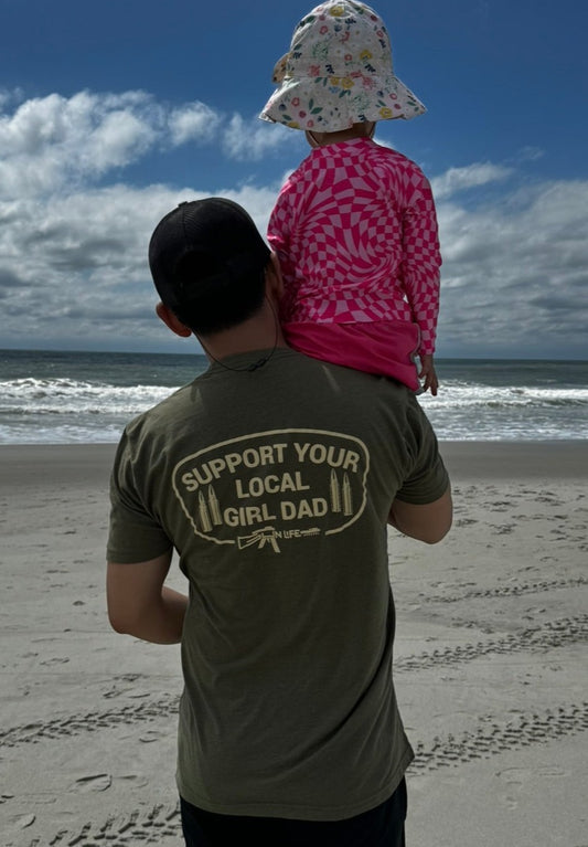 Support Your Local Girl Dad short sleeve