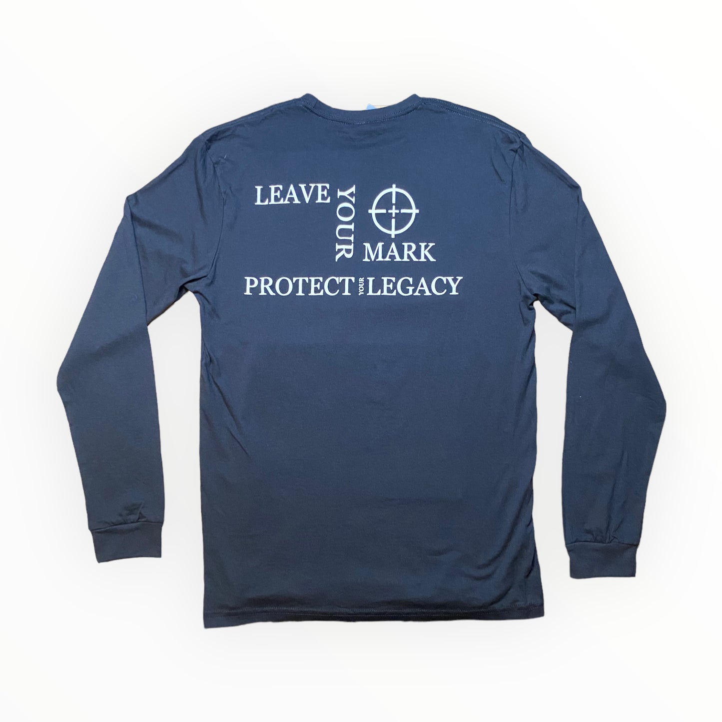 Leave Your Mark Long Sleeve Shirts